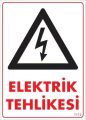 Elektrik Tehlikesi Uyarı Levhası 25x35 KOD:1112