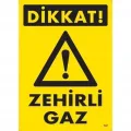 Dikkat Zehirli Gaz Uyarı Levhası 25x35 KOD:797