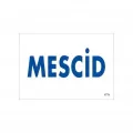 Mescid Uyarı Levhası 17,5x25 KOD:1771