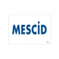 Mescid Uyarı Levhası 17,5x25 KOD:1771