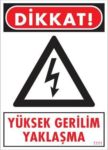 Yüksek Gerilim Uyarı Levhası 25x35 KOD:1111