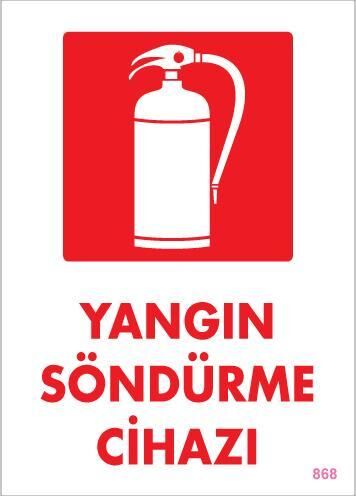 Yangın Söndürme Cihazı Uyarı Levhası 25x35 KOD:868