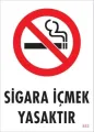 Sigara İçmek Yasaktır Uyarı Levhası 25x35 KOD:853