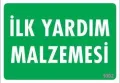 İlk Yardım Malzemesi Uyarı Levhası 17,5x25 KOD:1002