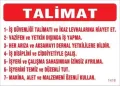 İş Güveliği Talimatları Levhası 25x35 KOD:1418
