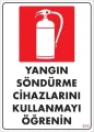 Yangın Söndürme Tüpü Uyarı Levhası 25x35 KOD:859